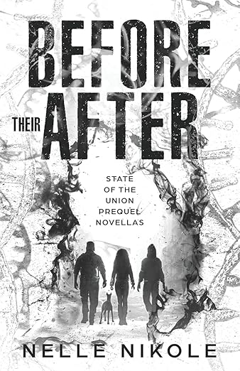 Before their After by Nelle Nikole