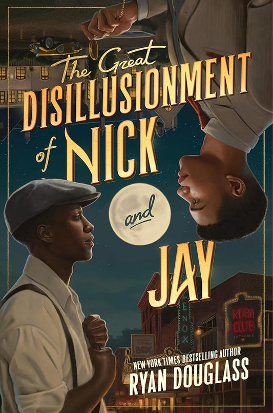 The Great Disillusionment of Nick and Jay cover image
