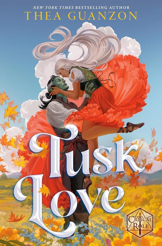 Tusk Love (Critical Role) cover image
