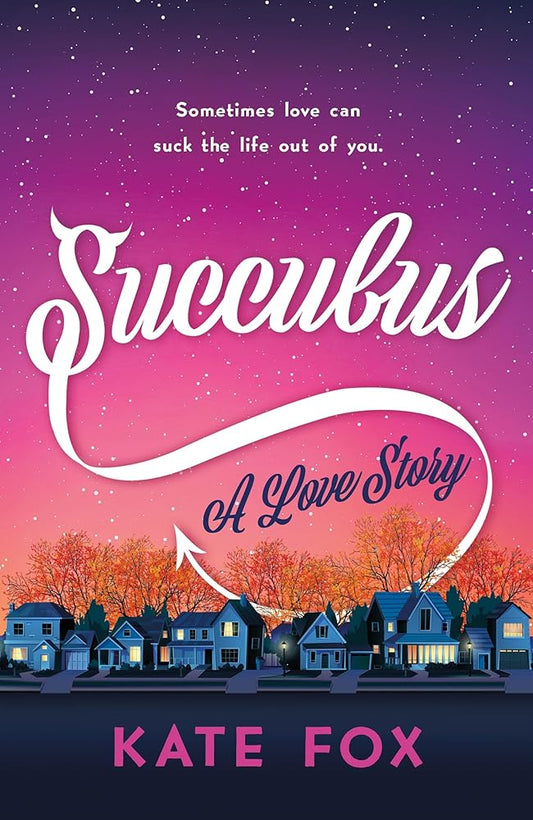 Succubus: A Love Story cover image