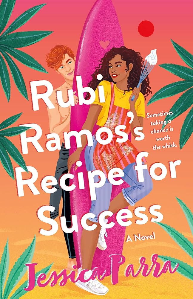 Rubi Ramos's Recipe for Success: A Novel cover image