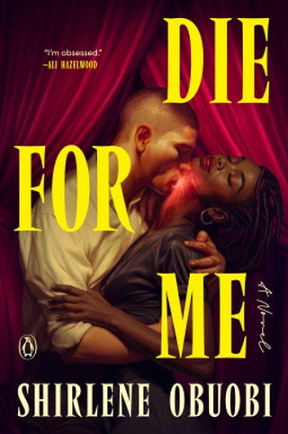 Die for Me: A Novel