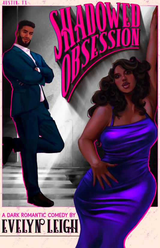 Shadowed Obsession: A Dark Romantic Comedy
