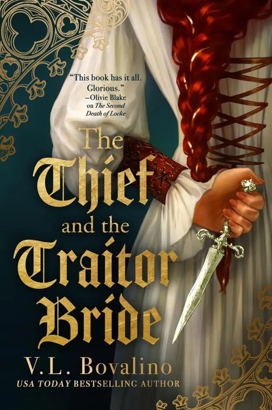 The Thief and the Traitor Bride (The Hand and the Heart, 2)
