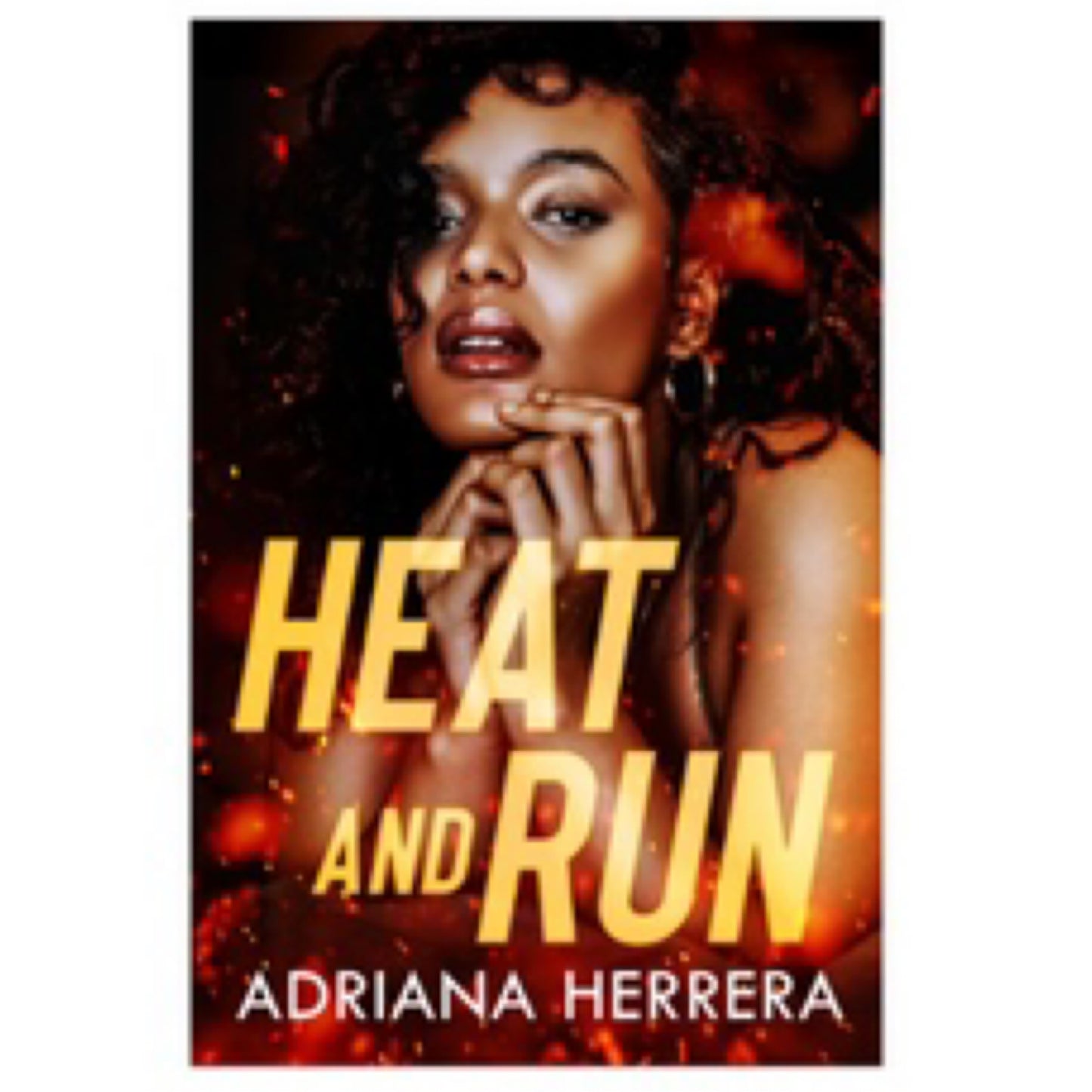 Heat and Run: A Steamy F/F/F Omegaverse Novella by Adriana Herrera